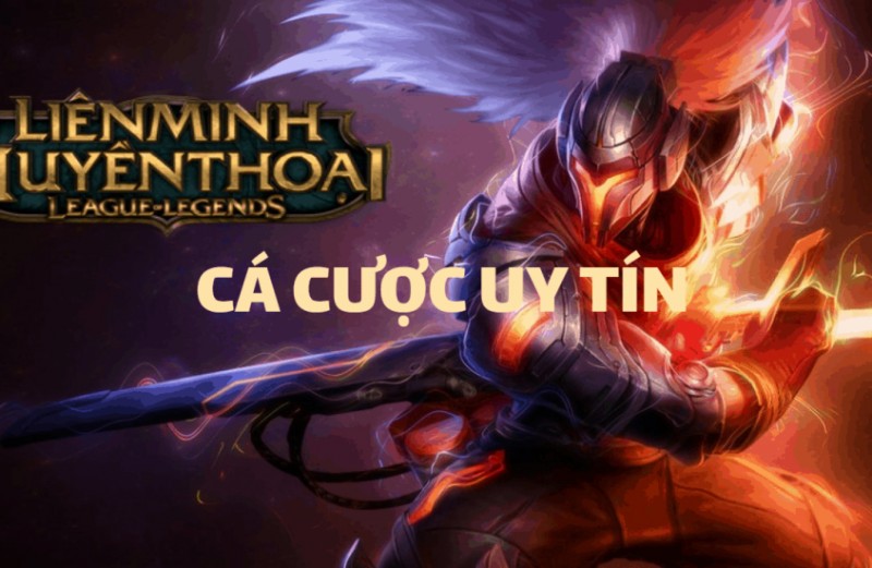 Cá cược LOL là gì