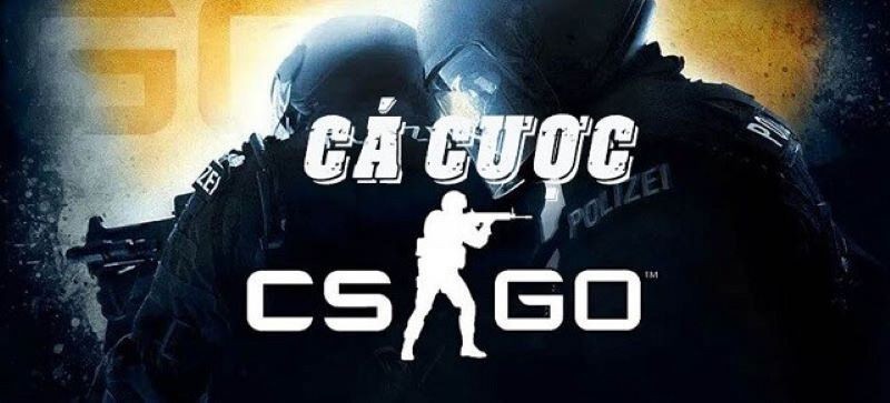 Cá cược CS:GO cực kỳ hấp dẫn